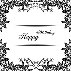 Decoration black white wreath frame, vintage greeting card happy birthday. Vector
