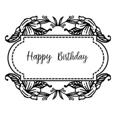 Decoration frame branches leaves, with lettering of happy birthday, for shape of celebration card. Vector