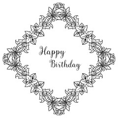 Greeting card happy birthday, with pattern flower frame, seamless branches leaves. Vector