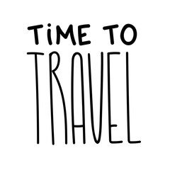 Travel lettering illustration text for inspiration template