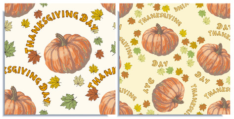 Vector set of seamless pattern. Thanksgiving day, colorful stamp: leaves and lettering around beautiful pumpkin maxima, hand-drawn, real-style. Seasonal color: gray, brown, green, beige. Cover, wrap