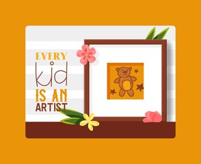 Picture framing banner, poster vector illustration. Buying fillets in shops or store. Modern wooden frame for painting with teddy bear toy and stars. Every kid is artist.