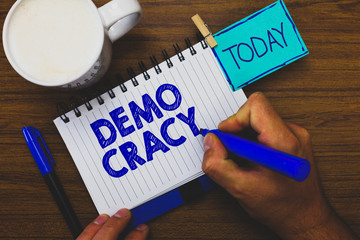 Word writing text Demo Cracy. Business concept for freedom of the people to express their feelings...