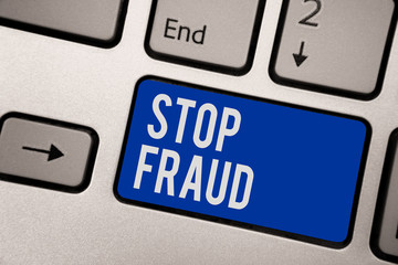 Writing note showing Stop Fraud. Business photo showcasing campaign advices people to watch out thier money transactions Keyboard blue key Intention computer computing reflection document