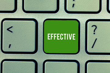 Conceptual hand writing showing Effective. Business photo showcasing successful in producing...