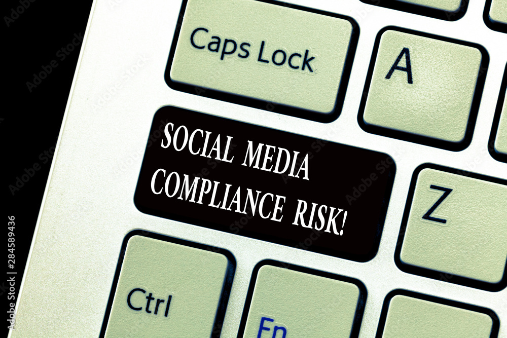 Poster word writing text social media compliance risk. business concept for risks analysisagement on the in