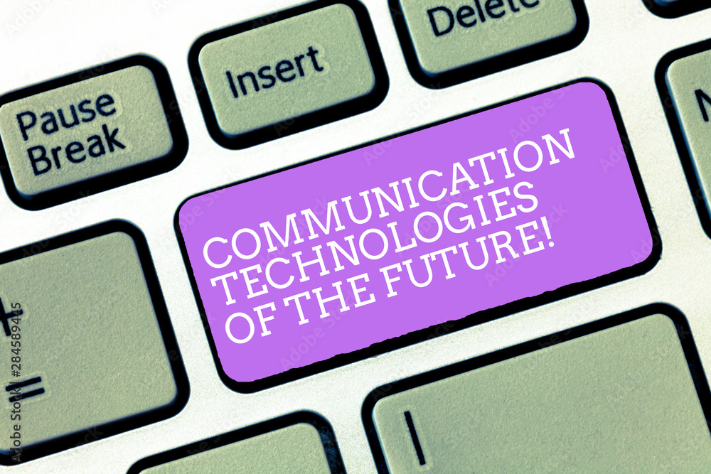 Poster handwriting text communication technologies of the future. concept meaning modern innovative social 