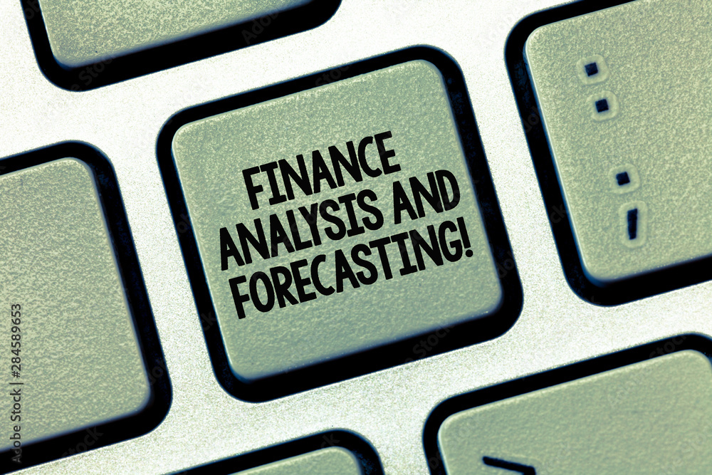 Poster writing note showing finance analysis and forecasting. business photo showcasing financial analysisa