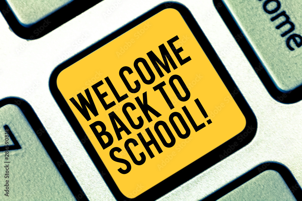 Poster writing note showing welcome back to school. business photo showcasing return to classroom study aga