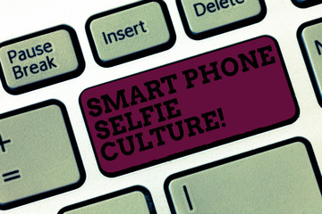 Conceptual hand writing showing Smart Phone Selfie Culture. Business photo text Self Portrait Social Network Photography Keyboard Intention to create computer message keypad idea