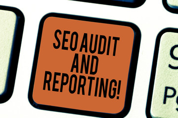 Handwriting text writing Seo Audit And Reporting. Concept meaning Search Engine Optimization review...