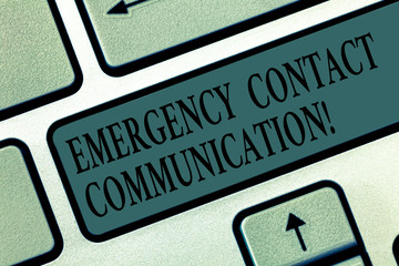 Word writing text Emergency Contact Communication. Business concept for Notification system or plans during crisis Keyboard key Intention to create computer message pressing keypad idea