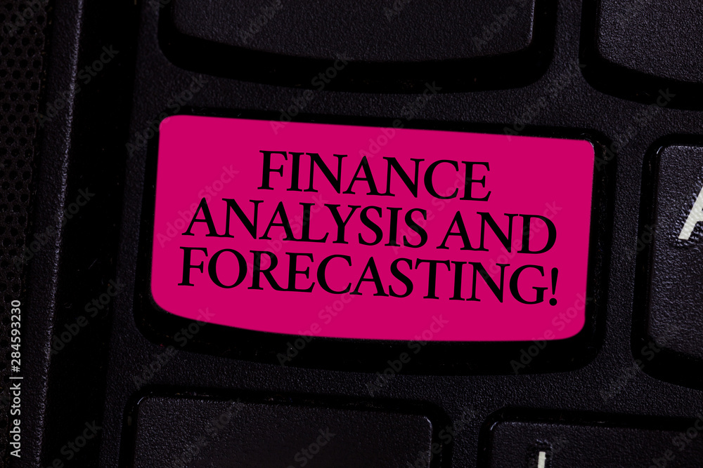 Poster handwriting text writing finance analysis and forecasting. concept meaning financial analysisagement