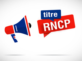 megaphone : titre RNCP