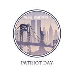 Patriot Day New York skyline 11 september 2001. We will never forget. NYC vector sign. - obrazy, fototapety, plakaty