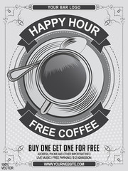 Happy Hour. Vintage vector eps 10 with lettering and black and white coffee cup on grunge background with geometric elements and floral frame. Vector design for celebration, invitation, cards.