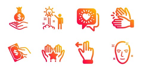 Pay money, Income money and Clapping hands line icons set. Ranking, Creative idea and Touchscreen gesture signs. Friends chat, Health skin symbols. Hold cash, Savings. People set. Vector