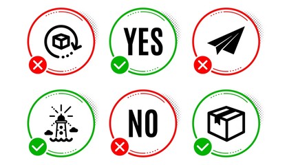 Paper plane, Lighthouse and Return package icons simple set. Yes no check box. Parcel sign. Airplane, Navigation beacon, Exchange goods. Shipping box. Transportation set. Paper plane icon. Vector
