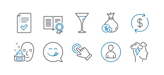 Set of Business icons, such as Approved checklist, Yummy smile, Cash, Touchscreen gesture, Usd exchange, Face cream, Martini glass, Diploma, Avatar, Mindfulness stress line icons. Vector