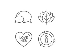 Love her line icon. Chat bubble, info sign elements. Sweet heart sign. Valentine day symbol. Linear love her outline icon. Information bubble. Vector