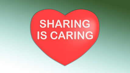 SHARING IS CARING concept