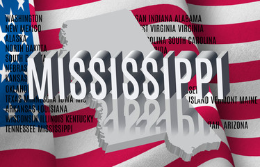Fototapeta na wymiar Mississippi inscription on American flag background .3D illustration