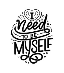 Body positive lettering slogan for fashion lifestyle design. Motivation typography poster and print. Vector illustration.