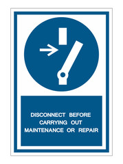 PPE Icon.Disconnect Before Carrying Out Maintenance Or Repair Symbol Sign Isolate On White Background,Vector Illustration EPS.10