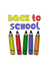 Back to School background, with hand-lettered inscription and colored pencils