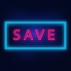 Neon backlight lettering save. Bright is the save button. Modern vector logo, banner, shield, lettering picture save. Night advertising on the background of a brick wall.
