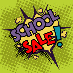 School sale in comic speech bubble