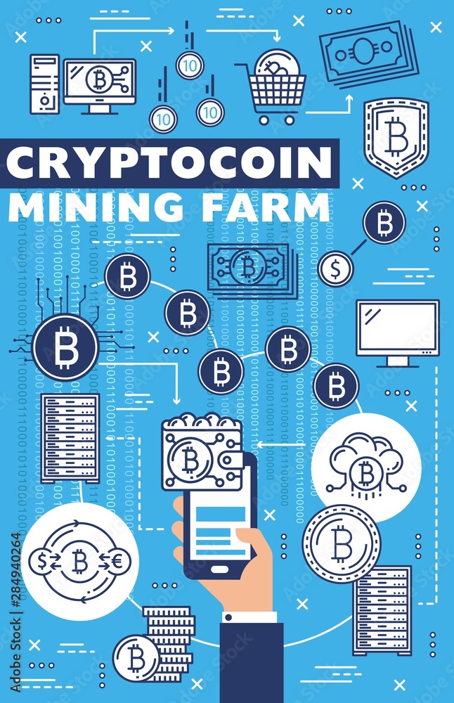 Poster cryptocurrency mining farm, bitcoin blockchain