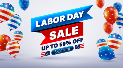 Happy Labor Day Sale 50% off poster.USA labor day celebration with American balloons flag.Sale promotion advertising Brochures,Poster or Banner for American Labor Day.Vector illustration EPS10