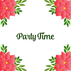 Ornate of party time card, with cute floral frame, isolated on white backdrop. Vector
