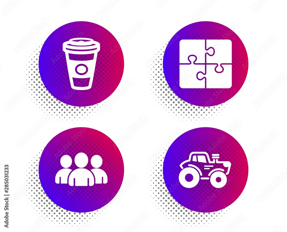 Poster puzzle, group and takeaway coffee icons simple set. halftone dots button. tractor sign. engineering 