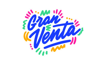 Gran Venta, vector hand lettering. Translation from Spanish to English of phrase Big Sale. Vector illustration for market shop store.