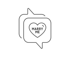 Marry me line icon. Chat bubble design. Sweet heart sign. Wedding love symbol. Outline concept. Thin line marry me icon. Vector
