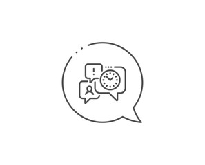 Time management line icon. Chat bubble design. Clock sign. Watch symbol. Outline concept. Thin line time management icon. Vector