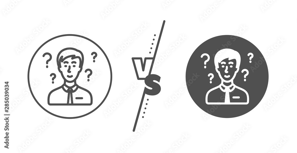 Poster support consultant sign. versus concept. question mark line icon. line vs classic support consultant