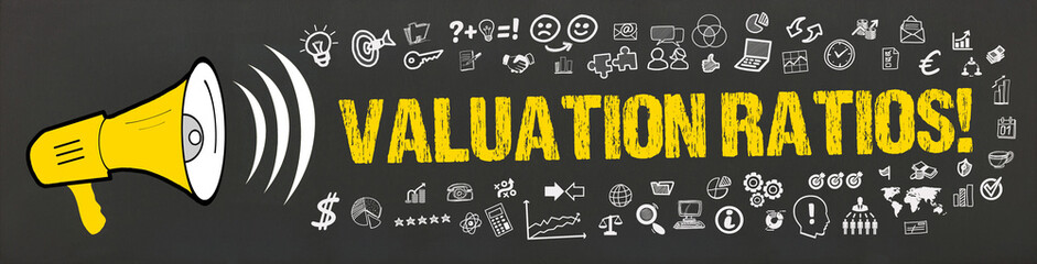 Valuation Ratios! 