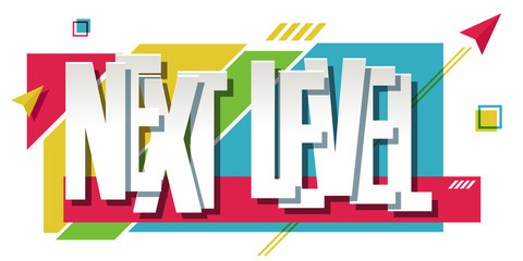 Illustration of "Next Level" text on colorful background
