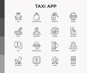 Taxi app thin line icons set: payment method, promocode, app settings, info, support service, phone number, location, pointer, route, destination, airport transfer, baby seat. Vector illustration.