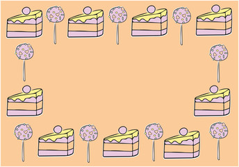 Cute cake and cake pops hand drawn frame. Template for planners, check lists, invitation, notebooks, greeting cards, stickers, and other stationery. Vector background 