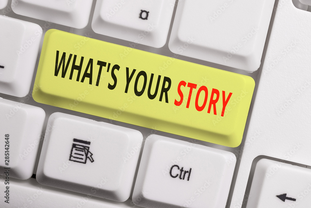 Fototapete text sign showing what s is your storyquestion. business photo showcasing analysisner of asking demo