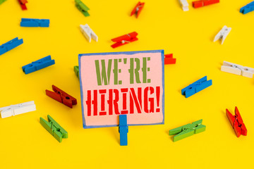 Word writing text We Re Hiring. Business photo showcasing recently employ someone or pay someone to...