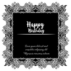 Template of greeting card happy birthday, various crowd of flower frame. Vector