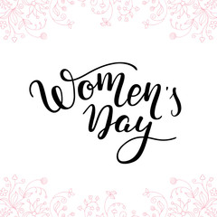 Fototapeta na wymiar Hand lettering Women's Day. International Women's Day. Template greeting card, poster.