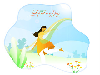 Happy Independence Day banner or poster design with illustration of a woman dancing on sunshine nature view background.