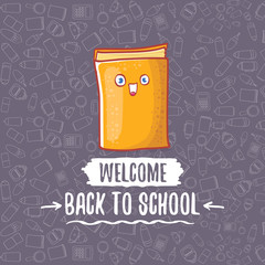Back to school banner or poster with cartoon funky book and hand drawn doodle text label on grey doodle pattern background. Vector back to school background with cartoon school supplies