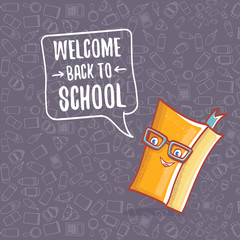 Back to school banner or poster with cartoon funky book and hand drawn doodle text label on grey doodle pattern background. Vector back to school background with cartoon school supplies